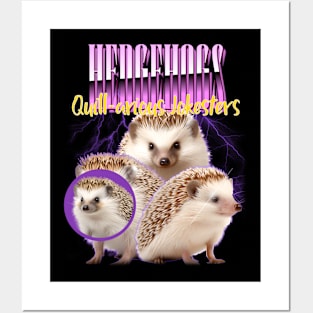 HEDGEHOGS Quill-arious Jokesters - 90s Bootleg Posters and Art